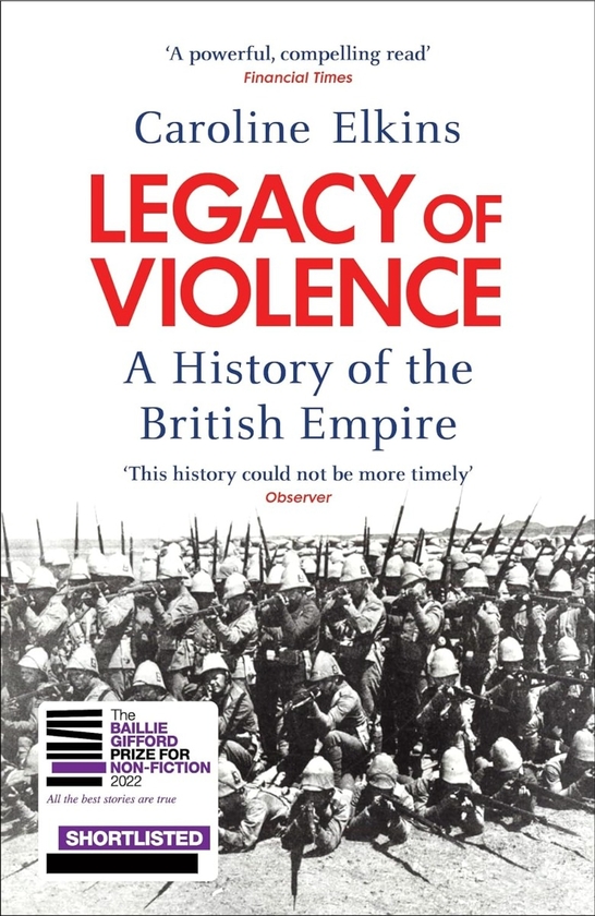 Бумажная книга «Legacy of Violence: A History of the British Empire», автор Кэролайн Элкинс - фото №1