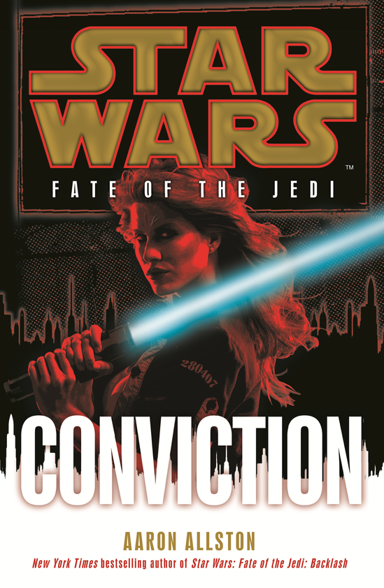 Бумажная книга «Star Wars. Fate of the Jedi. Conviction», автор Аарон Олстон - фото №1