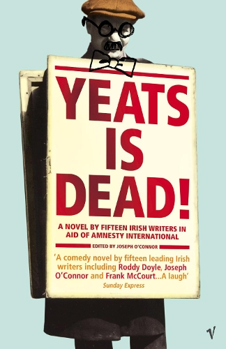 Бумажная книга «Yeats Is Dead», автор Джозеф О'Коннор - фото №1