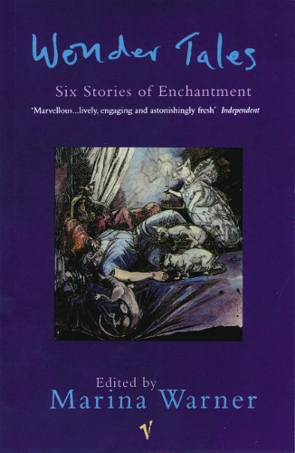 Бумажная книга «Wonder Tales : Six Stories of Enchantment», автор Марина Уорнер - фото №1
