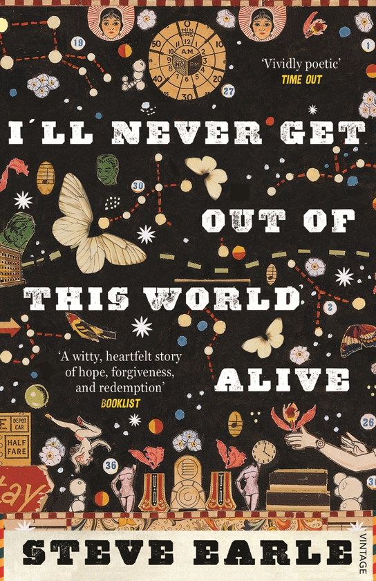 Бумажная книга «I'll Never Get Out of this World Alive», автор Стив Эрл - фото №1