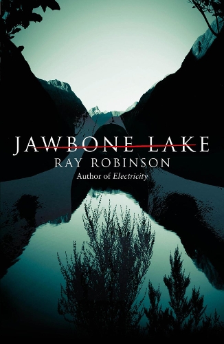 Бумажная книга «Jawbone Lake», автор Рэй Робинсон - фото №1