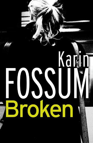 Бумажная книга «Broken», автор Карин Фоссум - фото №1