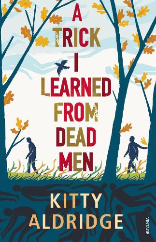 Бумажная книга «A Trick I Learned from Dead Men», автор Китти Олдридж - фото №1