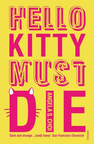 Бумажная книга «Hello Kitty Must Die», автор Анжела С. Чой - фото №1