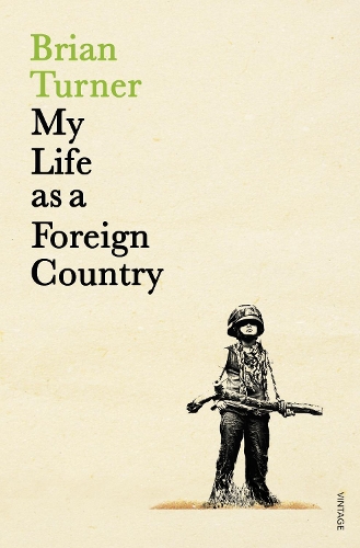 Бумажная книга «My Life as a Foreign Country», автор Брайан Тернер - фото №1