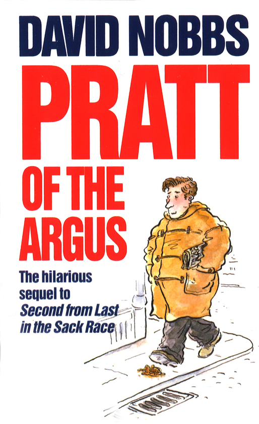Бумажная книга «Pratt Of The Argus», автор Дэвид Ноббс - фото №1