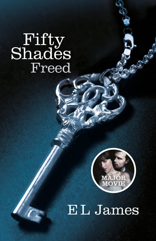 Паперова книга «Fifty Shades Trilogy. Book 3. Fifty Shades Freed», автор Е. Л. Джеймс - фото №1