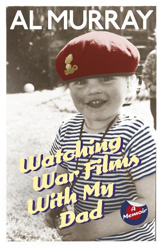 Бумажная книга «Watching War Films With My Dad», автор Аль Мюррэй - фото №1