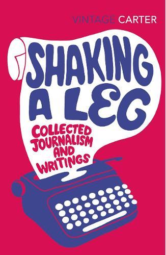 Бумажная книга «Shaking A Leg», автор Анжела Картер - фото №1