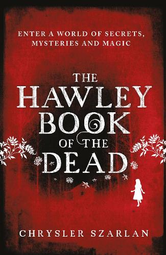 Паперова книга «The Hawley Book of the Dead», автор Крайслер Сзарлан - фото №1
