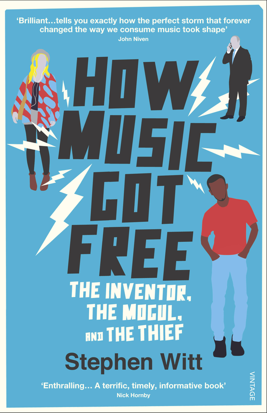 [object Object] «How Music Got Free: The Inventor, the Music Man, and the Thief», автор Стівен Вітт - фото №1