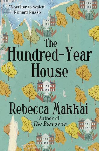 Бумажная книга «The Hundred-Year House», автор Ребекка Маккай - фото №1