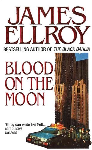 Паперова книга «Blood On The Moon», автор Джеймс Еллрой - фото №1