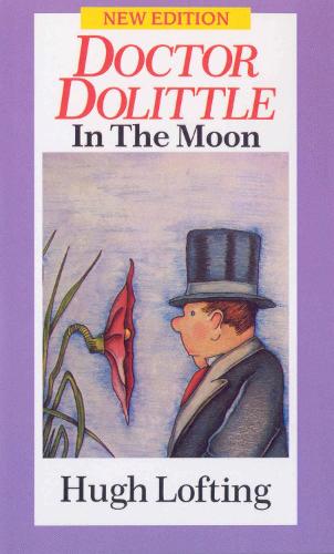 Бумажная книга «Dr. Dolittle In The Moon», автор Хью Джон Лофтинг - фото №1