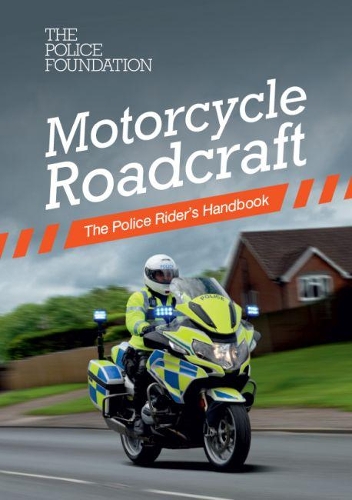 [object Object] «Motorcycle roadcraft: the police rider's handbook», авторів Пенні Марес, Філіп Койн - фото №1