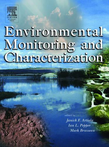 Бумажная книга «Environmental Monitoring and Characterization», авторов Ян Пеппер, Дженик Артиола, Марк Л. Бруссо - фото №1