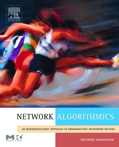 [object Object] «Network Algorithmics: An Interdisciplinary Approach to Designing Fast Networked Devices», автор Джордж Варгезе - фото №1