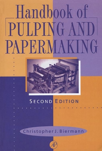 Бумажная книга «Handbook of Pulping and Papermaking», автор Кристофер Дж. Бирманн - фото №1