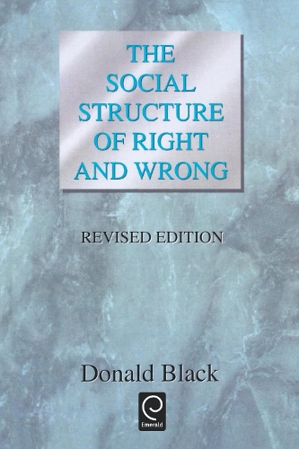 Паперова книга «The Social Structure of Right and Wrong», автор Дональд Блек - фото №1