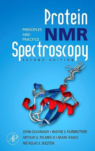 Бумажная книга «Protein NMR Spectroscopy: Principles and Practice», авторов Артур Г. Палмер III, Джон Кавана, Марк Рэнс, Николас Дж. Скелтон, Уэйн Дж. Фэйрбразер - фото №1