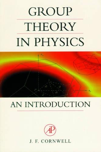 [object Object] «Group Theory in Physics: An Introduction», автор Джон Ф. Корнуелл - фото №1