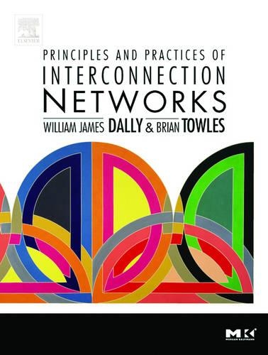 [object Object] «Principles and Practices of Interconnection Networks», авторів Брайан Патрік Таулз, Вільям Джеймс Деллі - фото №1