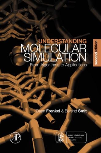 [object Object] «Understanding Molecular Simulation: From Algorithms to Applications», авторів Беренд Сміт, Даан Френкель - фото №1