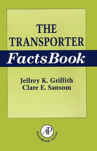 Паперова книга «The Transporter Factsbook», авторів Клер Сансом, Джеффрі Гріффіт - фото №1