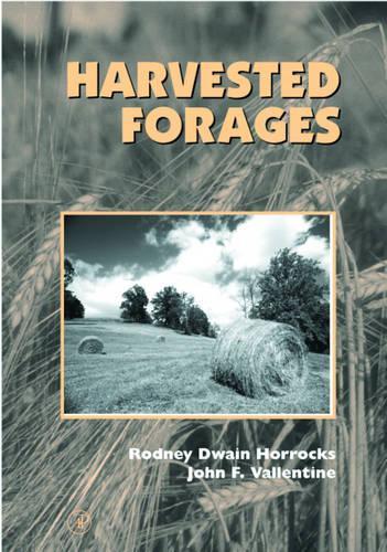 Бумажная книга «Harvested Forages», авторов Джон Ф. Валентайн, Родни Дуэйн Хоррокс - фото №1