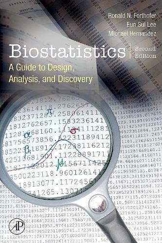 [object Object] «Biostatistics: A Guide to Design, Analysis and Discovery», авторів Ен Сул Лі, Майк Ернандес, Рональд Н. Фортхофер - фото №1