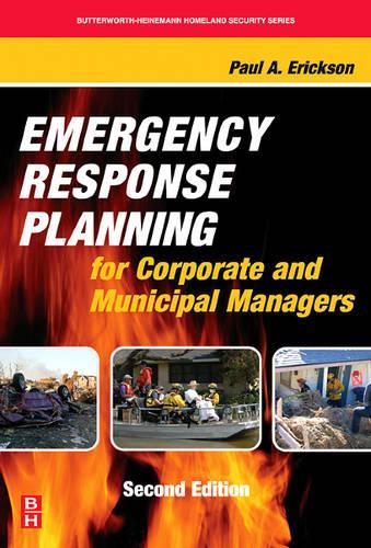 Бумажная книга «Emergency Response Planning for Corporate and Municipal Managers», автор Пол А. Эриксон - фото №1