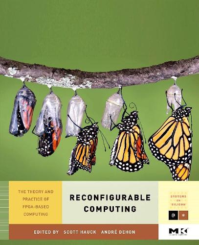 [object Object] «Reconfigurable Computing: The Theory and Practice of FPGA-Based Computation», авторів Андре ДеХон, Скотт Хаук - фото №1