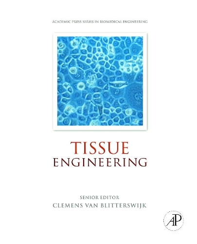Бумажная книга «Tissue Engineering», авторов Андерс Линдал, Клеменс ван Блиттерсвейк, Дэвид Ф. Уильямс, Дж. Д. де Брюйн, Ян де Бур, Джеффри Хаббелл, Джером Сохье, Питер Томсен, Раньери Канседда - фото №1
