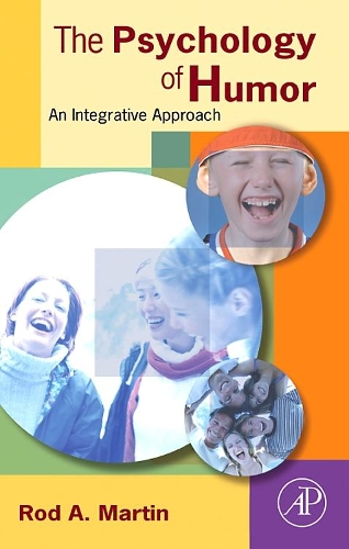 Бумажная книга «The Psychology of Humor: An Integrative Approach», автор Род А. Мартин - фото №1