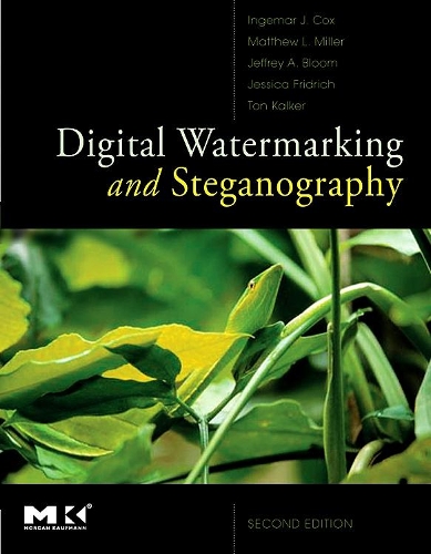 Бумажная книга «Digital Watermarking and Steganography», авторов Ингемар Кокс, Джеффри Блум, Джессика Фридрих, Мэтью Миллер, Тон Калкер - фото №1