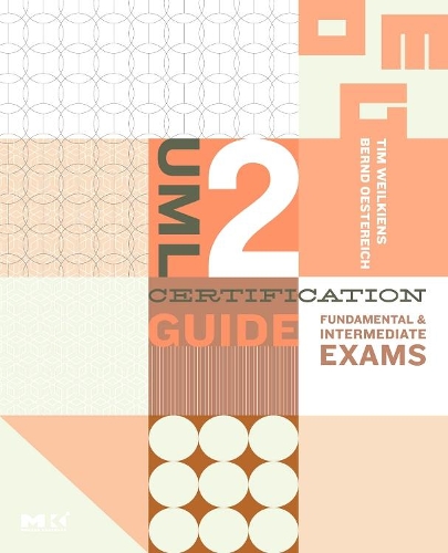 [object Object] «UML 2 Certification Guide: Fundamental and Intermediate Exams», авторов Бернд Остеррайх, Тим Вейлкинс - фото №1
