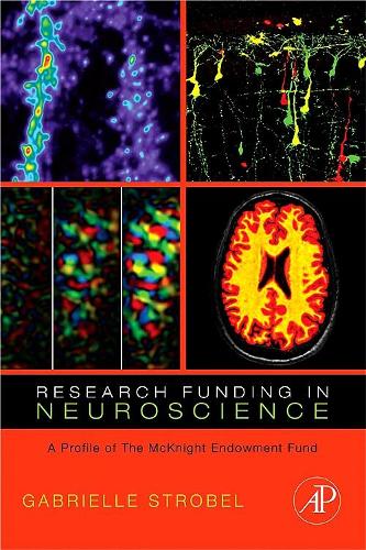 Бумажная книга «Research Funding in Neuroscience: A Profile of the McKnight Endowment Fund», автор Габриэлла Штробель - фото №1