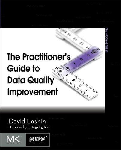 [object Object] «The Practitioner's Guide to Data Quality Improvement», автор Девід Лошин - фото №1