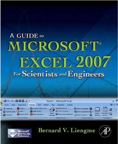 Паперова книга «A Guide to Microsoft Excel 2007 for Scientists and Engineers», автор Бернард Ліенгме - фото №1