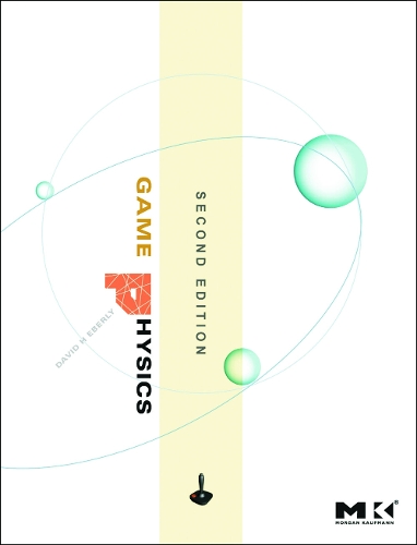 Паперова книга «Game Physics», автор Девід Х. Еберлі - фото №1