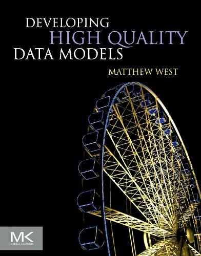 [object Object] «Developing High Quality Data Models», автор Мэтью Уэст - фото №1