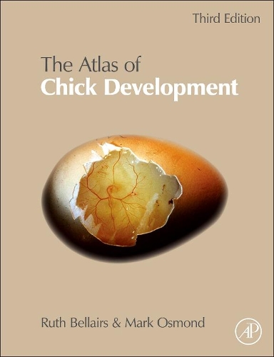 Бумажная книга «Atlas of Chick Development», авторов Марк Осмонд, Рут Беллэрс - фото №1