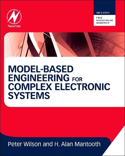 Бумажная книга «Model-Based Engineering for Complex Electronic Systems», автор Х. Алан Мантут - фото №1