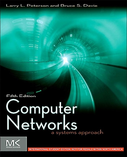 [object Object] «Computer Networks ISE: A Systems Approach», авторів Брюс С. Деві, Ларрі Л. Петерсон - фото №1