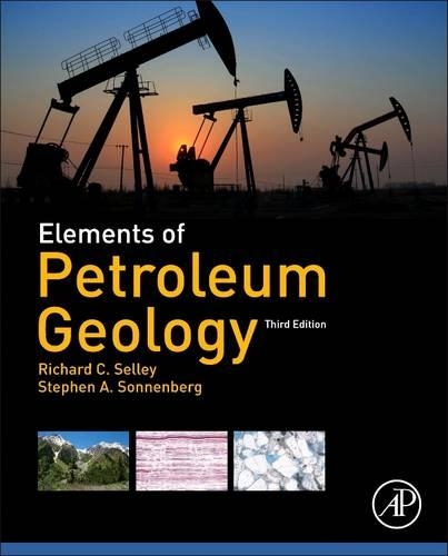 Бумажная книга «Elements of Petroleum Geology», авторов Ричард К. Селли, Стивен А. Зонненберг - фото №1