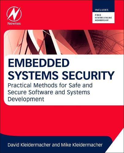 Бумажная книга «Embedded Systems Security: Practical Methods for Safe and Secure Software and Systems Development», авторов Дэвид Клейдермахер, Майк Клейдермахер - фото №1
