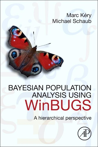 [object Object] «Bayesian Population Analysis using WinBUGS: A Hierarchical Perspective», авторів Марк Кері, Міхаель Шауб - фото №1