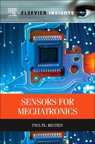 Бумажная книга «Sensors for Mechatronics», автор Пол П.Л. Регтьен - фото №1