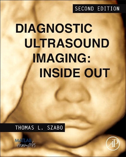 Бумажная книга «Diagnostic Ultrasound Imaging: Inside Out», автор Томас Л. Сабо - фото №1